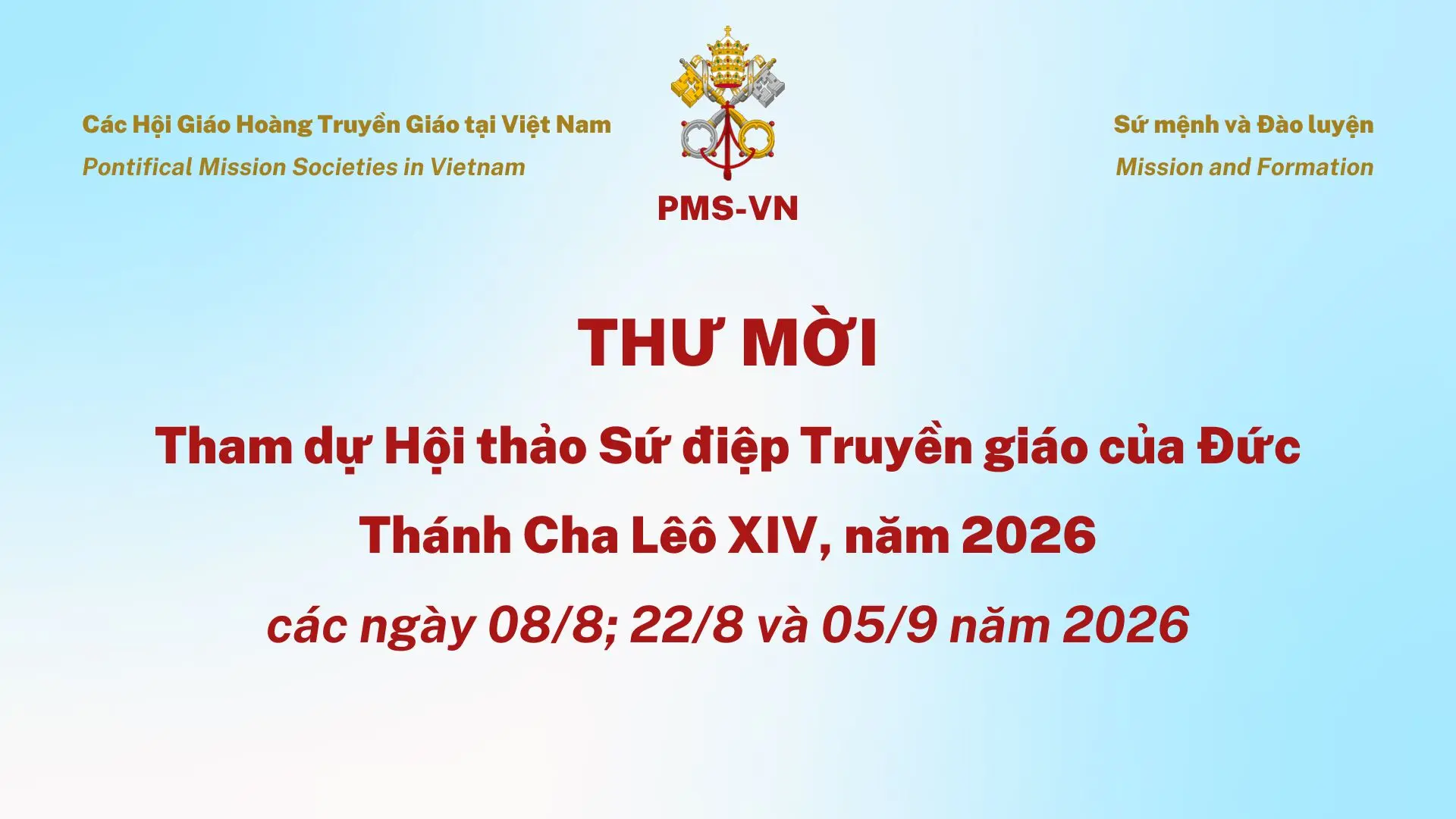 Thư mời Tham dự Hội thảo Sứ điệp Truyền giáo năm 2026 của Đức Thánh Cha Lêô XIV